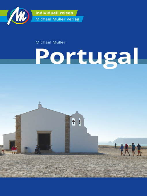 Title details for Portugal Reiseführer Michael Müller Verlag by Michael Müller - Available